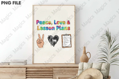 Peace, Love &amp; Lesson Plans Png, Teacher Sublimation Product Image 3