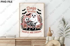 Dogs Because People Are Creepy Png,Cute Product Image 3