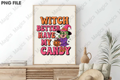 Witch Better Have My Candy Png Product Image 3