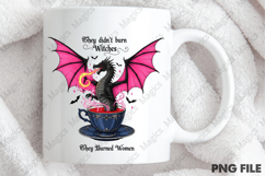 They Didn&#039;t Burn Witches They Burned Women Png Product Image 4