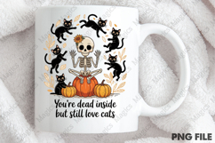 You&#039;re Dead Inside but Still Love Cats Png Product Image 4