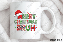 Merry Christmas Bruh Png Funny Christmas Product Image 4