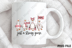 Just a Strong Goose Sublimation Product Image 4