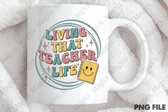 Living That Teacher Life Png, Teacher Sublimation Product Image 4