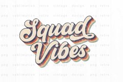 Squad vibes PNG Sublimation Product Image 1