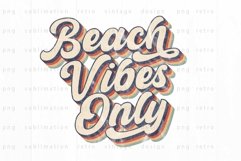 Beach Vibes Only PNG Sublimation Product Image 1