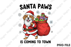Santa paws Is Coming To Town Png Product Image 1