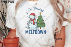I&#039;m Having A Meltdown PNG Product Image 2