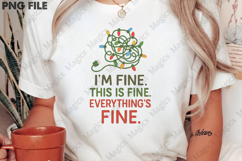 I&#039;m Fine This Is Fine Everything&#039;s Fine Png Product Image 2