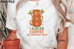 I Run On Coffee And Christmas Cheer Png Product Image 2