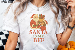 Santa Is My BFF Png Product Image 3