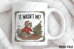 It Wasn't Me Png, Christmas Png Product Image 4
