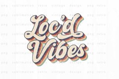 Locd vibes PNG Sublimation Product Image 2