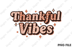 Thankful Vibes - Retro Thanksgiving PNG Product Image 1