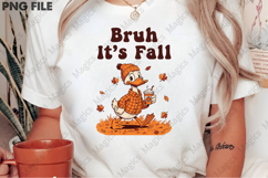 Bruh It’s Fall Png Funny Goose Fall Product Image 2