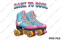 Back to Cool Png, Back To School Sublimation Product Image 1