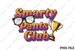 Smarty Pants Club | Back to School Sublimation Design Product Image 1
