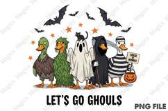Let&#039;s Go Ghouls,Goose Halloween Png Product Image 1