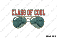 Class of Cool Png, Back To School Sublimation Product Image 1