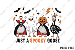 Goose Halloween PNG, Just a Spooky Goose Product Image 1