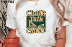 Chalk Talk Champ | Back to School Sublimation Design Product Image 2