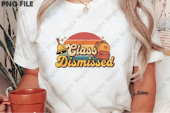 Class Dismissed | Back to School Sublimation Design Product Image 2
