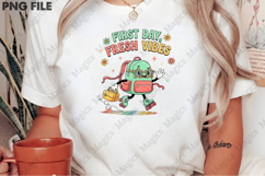First Day Fresh Vibes PNG - Teacher Sublimation Design Product Image 2