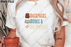 Backpacks Books Big Dreams PNG - Teacher Sublimation Design Product Image 2