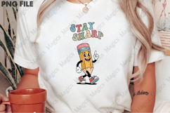 Stay Sharp Png, Back To School Sublimation Product Image 2