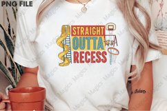 Straight Outta Recess Png, Back To School Sublimation Product Image 2