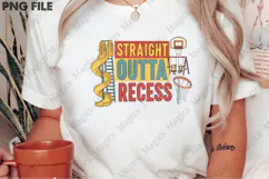 Straight Outta Recess Png, Back To School Sublimation Product Image 2