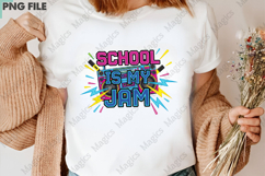 School is My Jam PNG - Teacher Sublimation Design Product Image 3