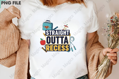 Straight Outta Recess PNG - Teacher Sublimation Design Product Image 3