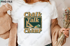 Chalk Talk Champ | Back to School Sublimation Design Product Image 3