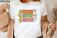 Straight Outta Recess Png, Back To School Sublimation Product Image 3