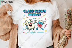 Class Clown Energy PNG - Teacher Sublimation Design Product Image 3