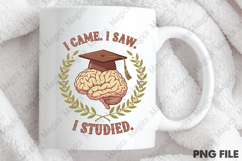 I Came I Saw I Studied PNG - Teacher Sublimation Design Product Image 4