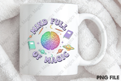 Mind Full of Magic PNG - Teacher Sublimation Design Product Image 4