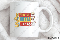 Straight Outta Recess Png, Back To School Sublimation Product Image 4