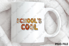 Schools Cool Png, Back To School Sublimation Product Image 4