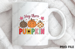 Hey There Pumpkin Fall Sublimation PNG Product Image 4