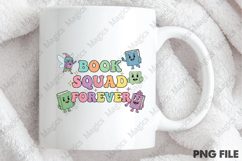 Book Squad Forever | Back to School Sublimation Design Product Image 4