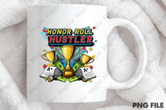 Honor Roll Hustler PNG - Teacher Sublimation Design Product Image 4