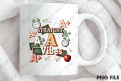 Straight A Vibes PNG - Teacher Sublimation Design Product Image 4
