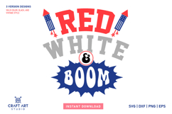 Red White &amp; Boom Patriotic SVG | 4th Of July Sublimation PNG Product Image 1