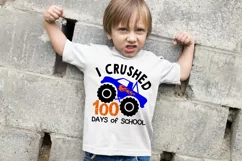 I Crushed 100 Days of School SVG, Boy 100 Days of School Product Image 2