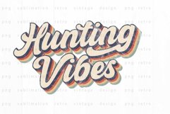 Hunting Vibes PNG Sublimation Product Image 1