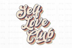 Retro self love club PNG Sublimation Product Image 2
