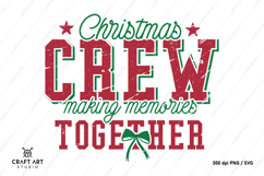 Christmas Sublimlimation PNG - Christmas Crew SVG Designs Product Image 1
