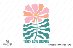 Teach Love Inspire - Boho Floral Teacher SVG Product Image 1